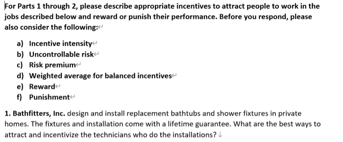 For Parts 1 through 2, please describe