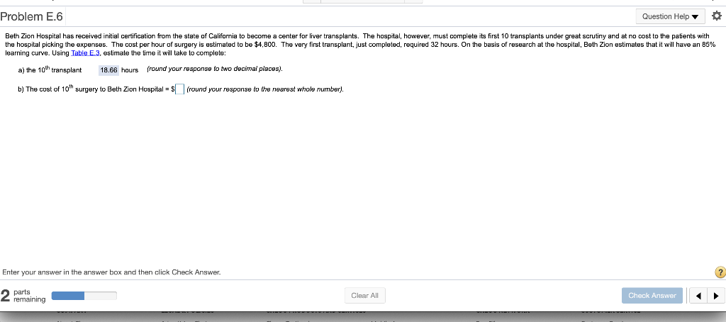 Problem E.6 Question Help Beth Zion Hospital has