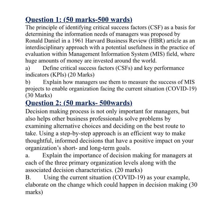 Business driven technology a) Question 1: (50