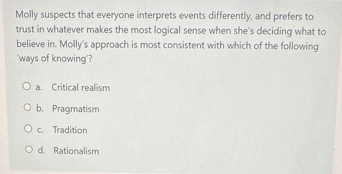 Molly suspects that everyone interprets events