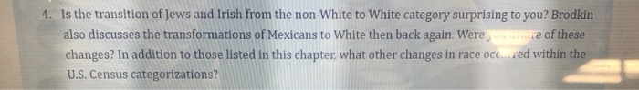 4. Is the transition of Jews and Irish from the