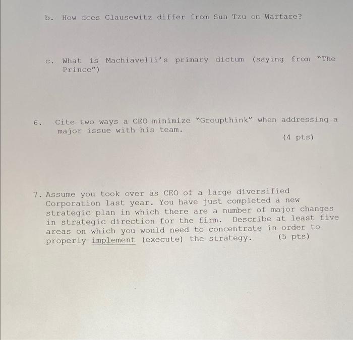 b. How does Clausewitz differ from Sun Tzu on