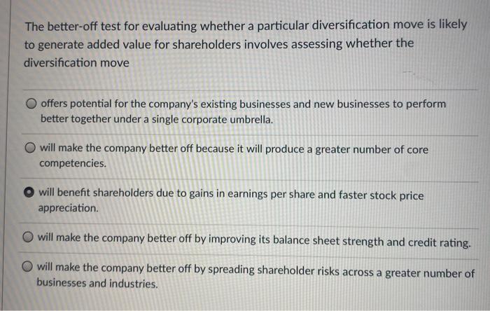 The better off test for evaluating whether a