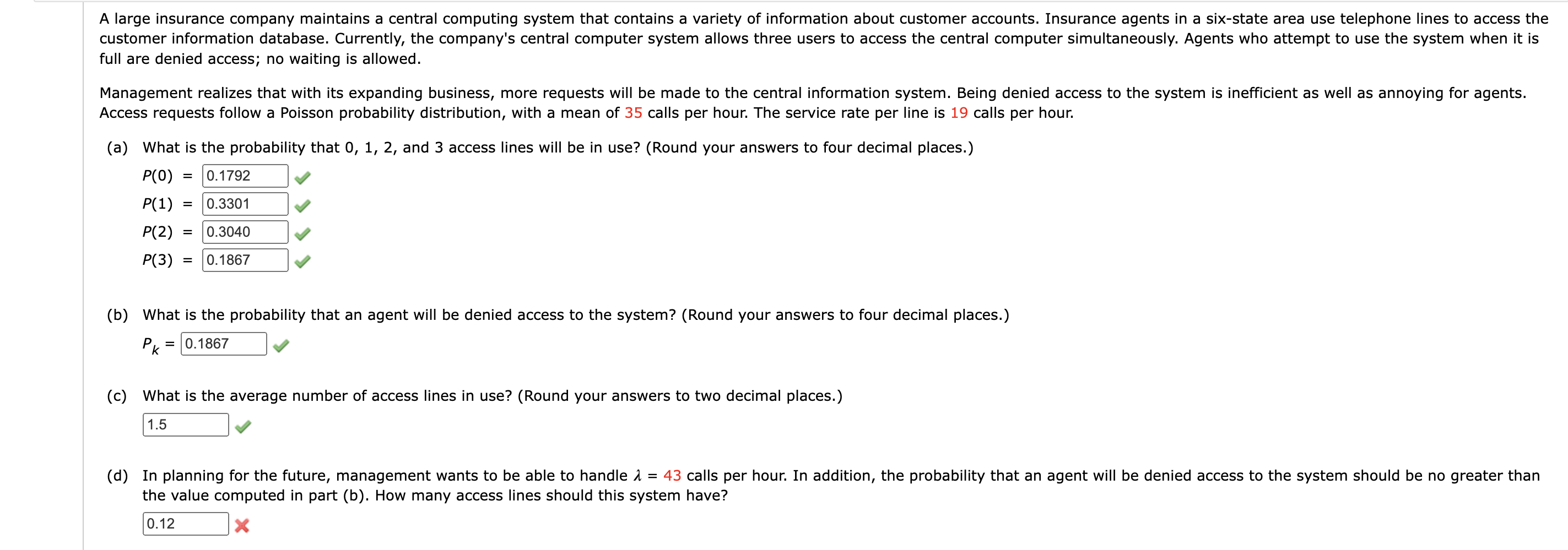 I need help with part (d) please A large