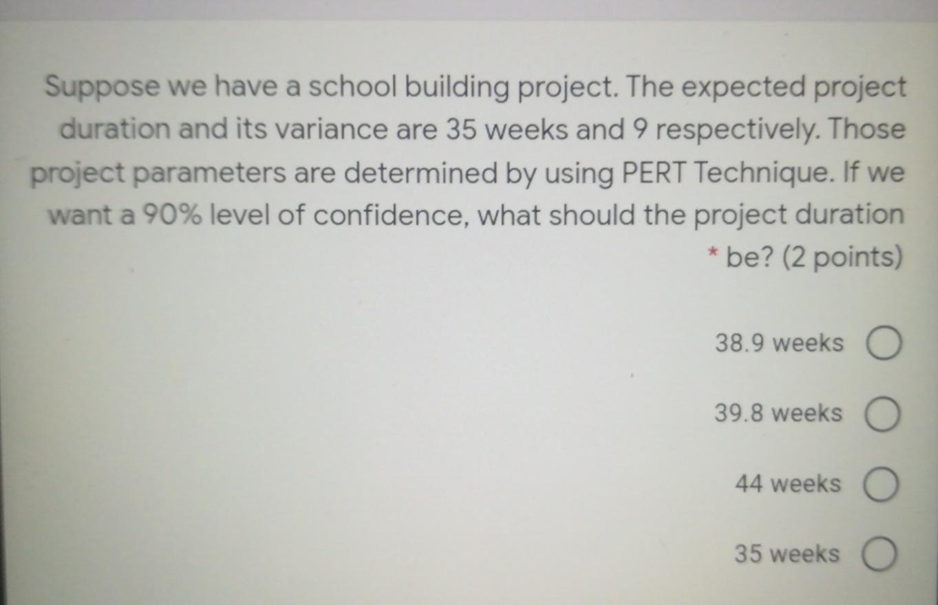 Suppose we have a school building project. The