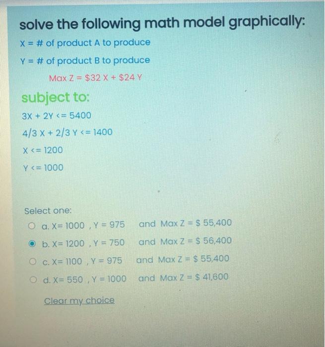 solve the following math model graphically: X = #