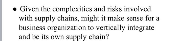 explain in 2000 words Given the complexities and