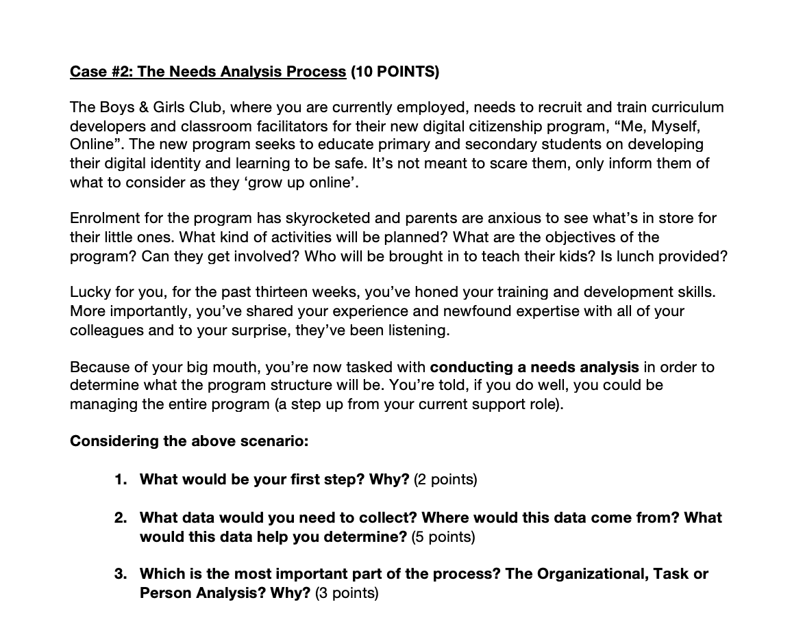 Case #2: The Needs Analysis Process (10 POINTS)