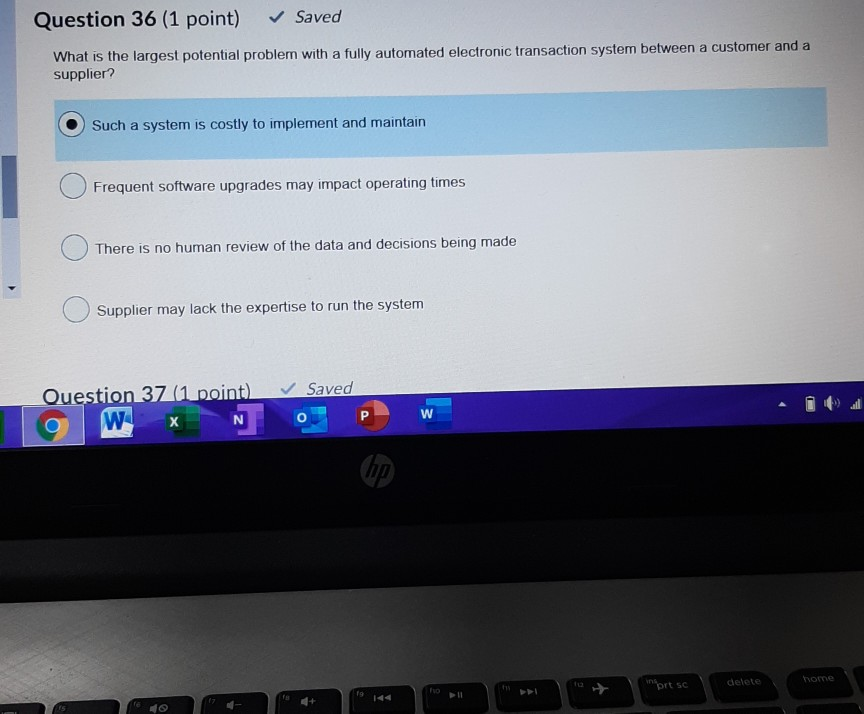 Question 36 (1 point) Saved What is the largest