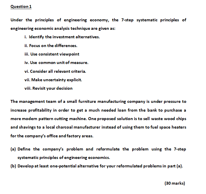 Under the principles of engineering economy, the