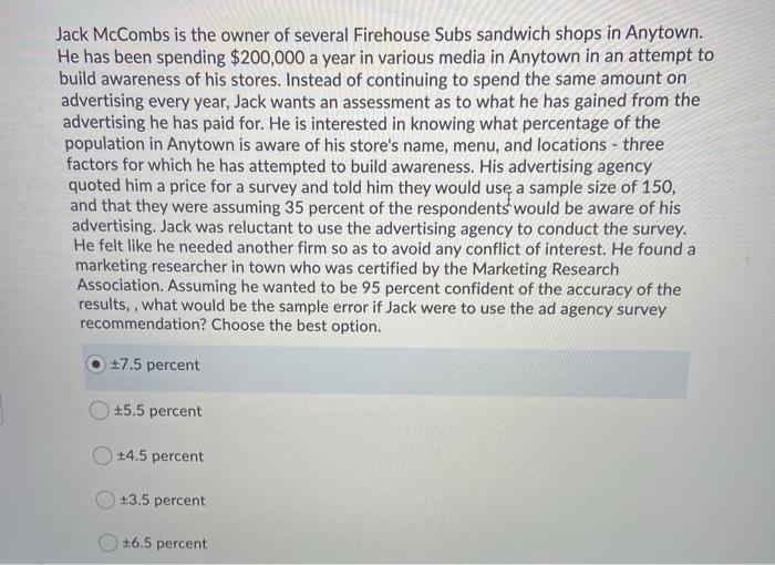Jack McCombs is the owner of several Firehouse