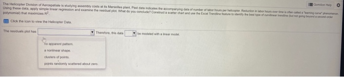 Helicopter Number 1 2 3 4. 5 6 7 8 Labor Hours
