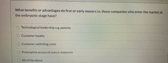 What benefits or advantages do first or early