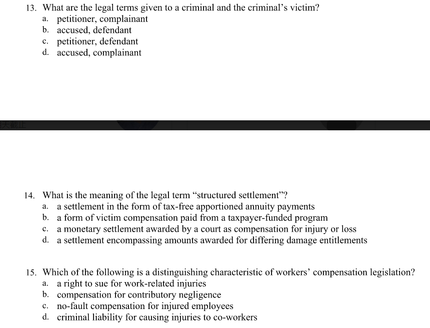 13. What are the legal terms given to a criminal