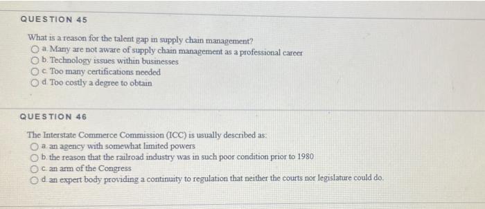 please answer all of them. QUESTION 45 What is a