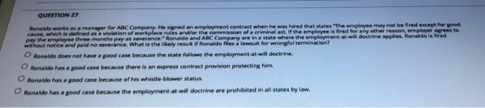 QUESTION 27 Ronaldo works as a manager for ABC