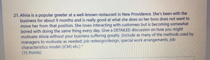 21. Alivia is a popular greeter at a well-known