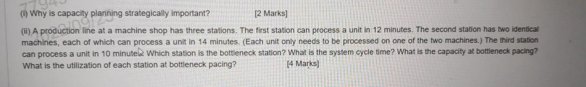 (i) Why is capacity planning strategically