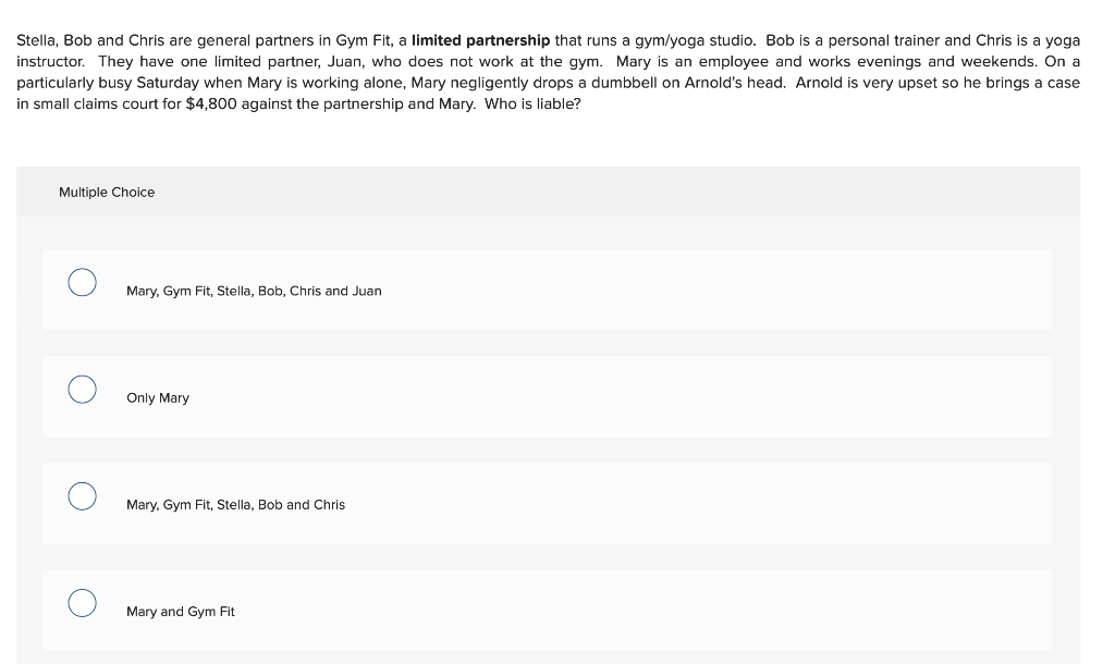 Stella, Bob and Chris are general partners in Gym