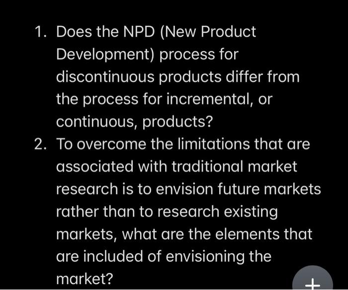 1. Does the NPD (New Product Development) process