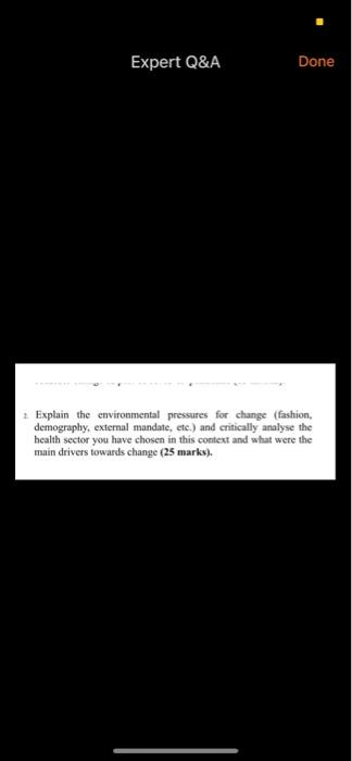 Expert Q&A Done Explain the environmental