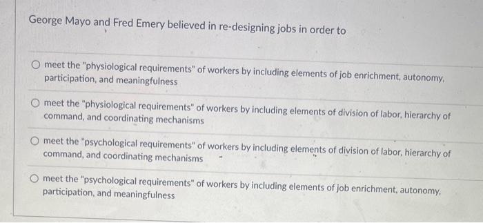 George Mayo and Fred Emery believed in