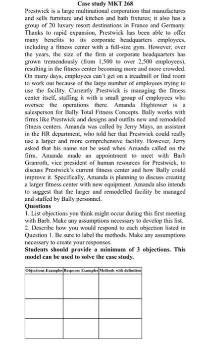 Case study MKT 268 Prestwick is a large