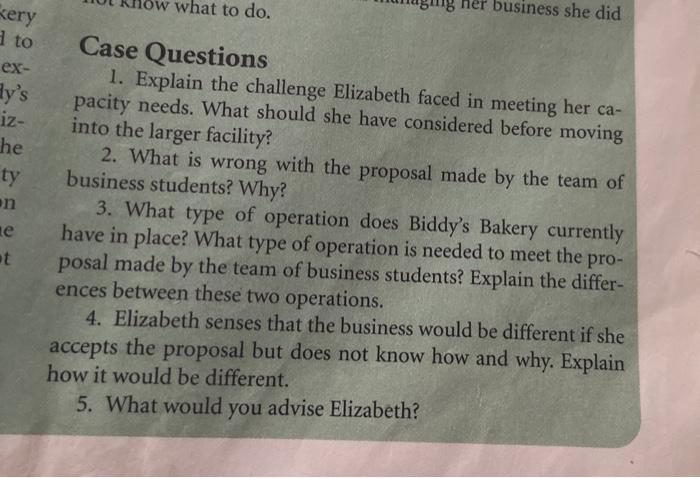 CASE: Biddy's Bakery (BB) Biddy's Bakery was