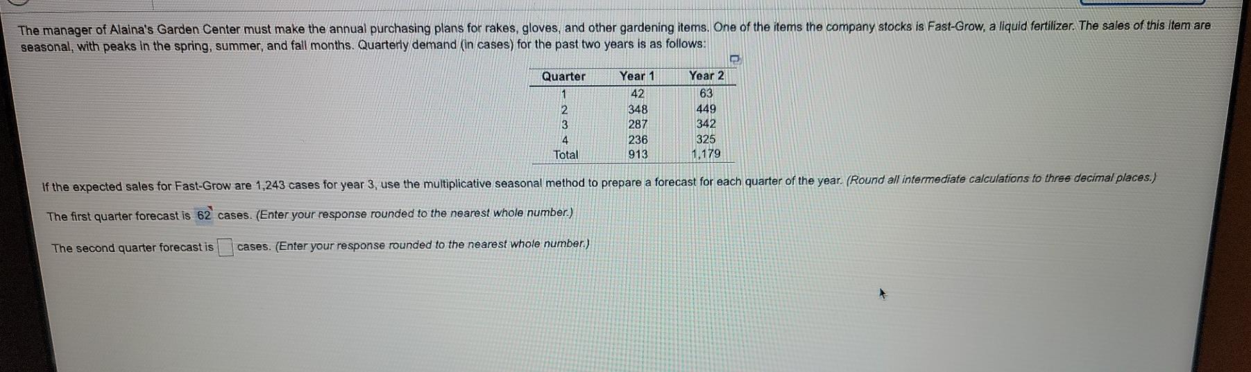 The manager of Alaina's Garden Center must make