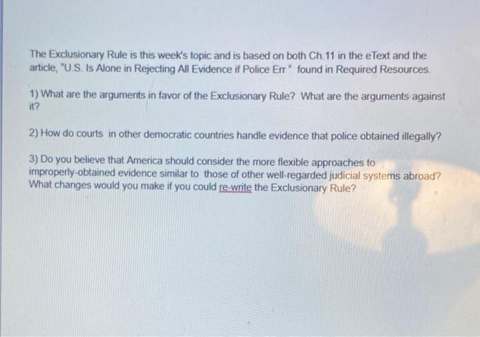 The Exclusionary Rule is this week's topic and is