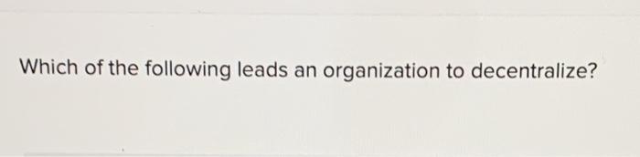 In which of the following job design strategies