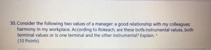 30. Consider the following two values of a