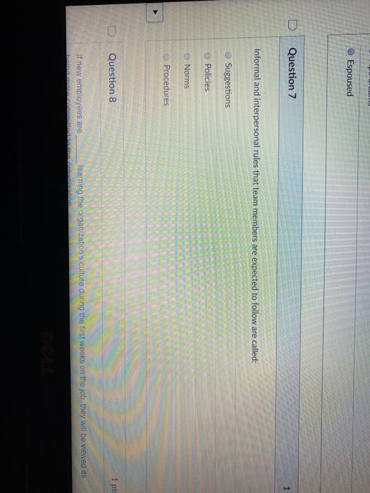 Espoused U Question 7 1 Informal and