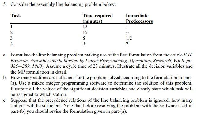 5. Consider the assembly line balancing problem