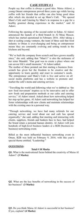 CASE STUDY People say that coffee is always a