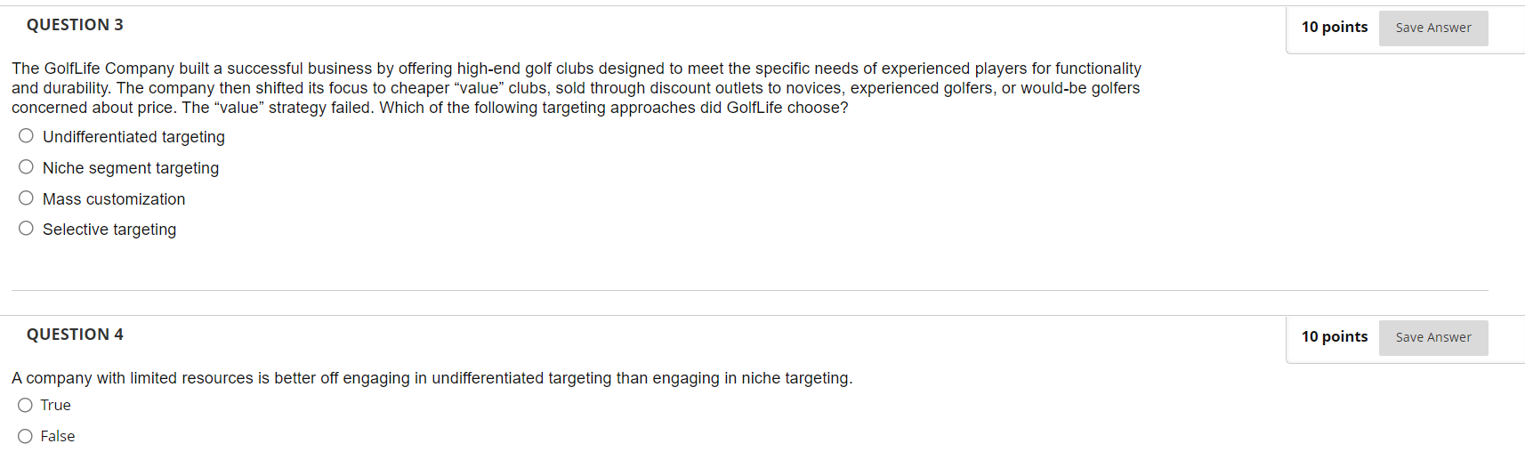 QUESTION 3 10 points Save Answer The GolfLife