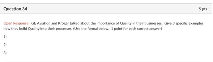 Question 34 5 pts Open Response: GE Aviation and