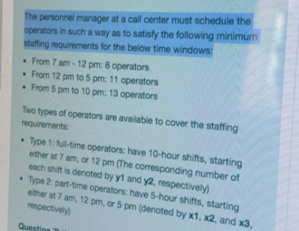 Q7) Write all the constraints of the staffing