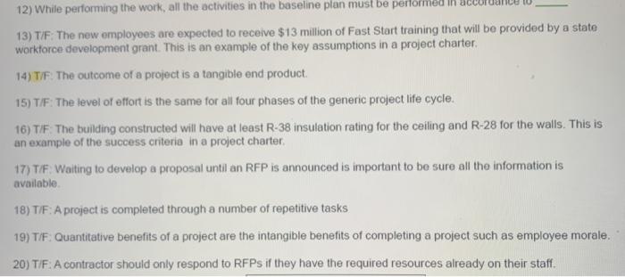 12) While performing the work, all the activities