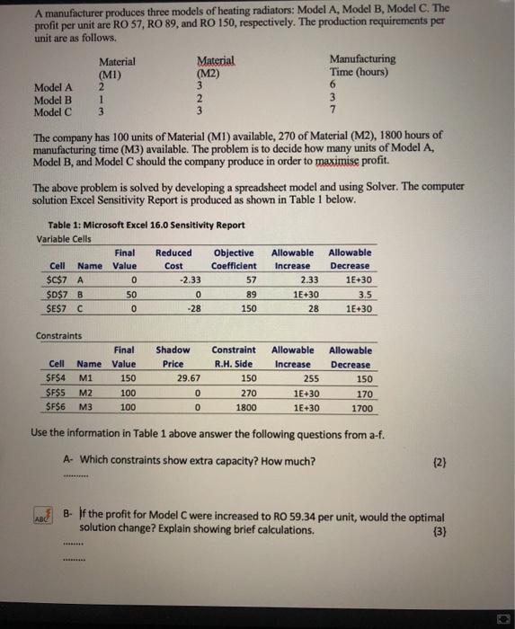 A manufacturer produces three models of heating