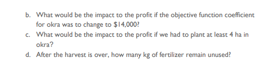 2. The tables below present the results of a