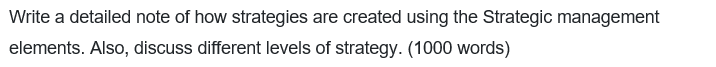 Write a detailed note of how strategies are