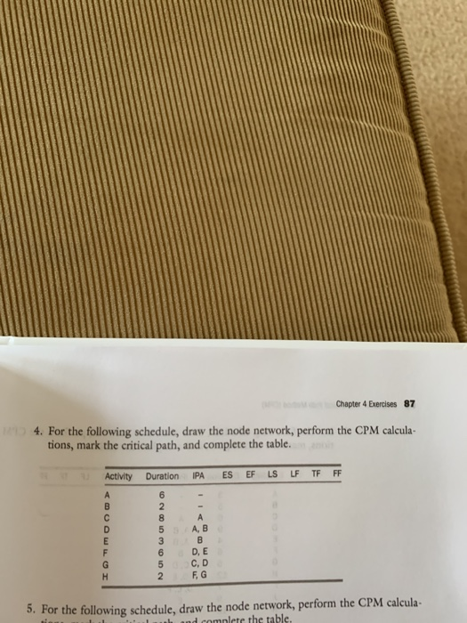 Chapter 4 Exercises 87 4. For the following