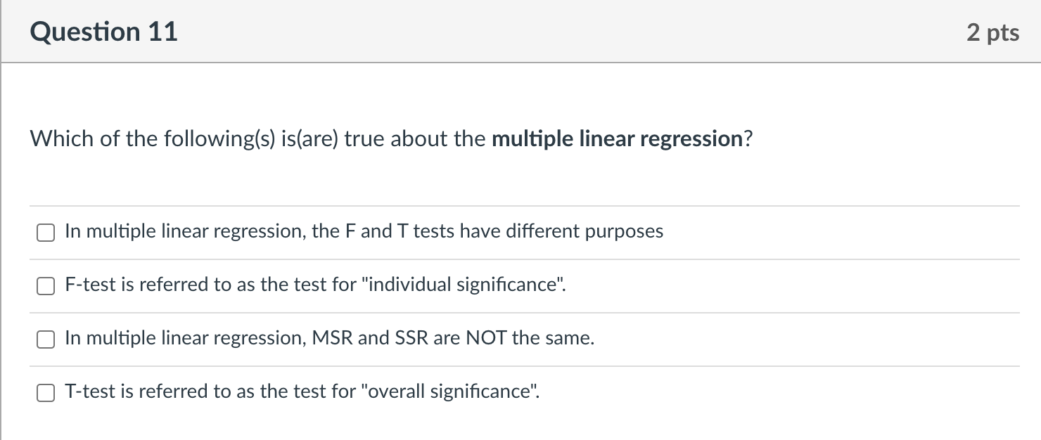 Question 11 2 pts Which of the following(s)