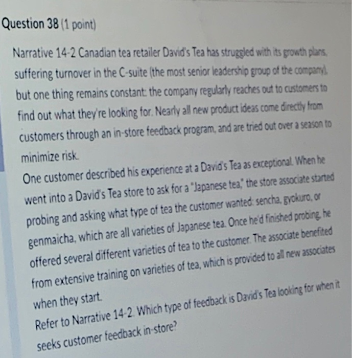 Question 38 (1 point) Narrative 14-2 Canadian tea