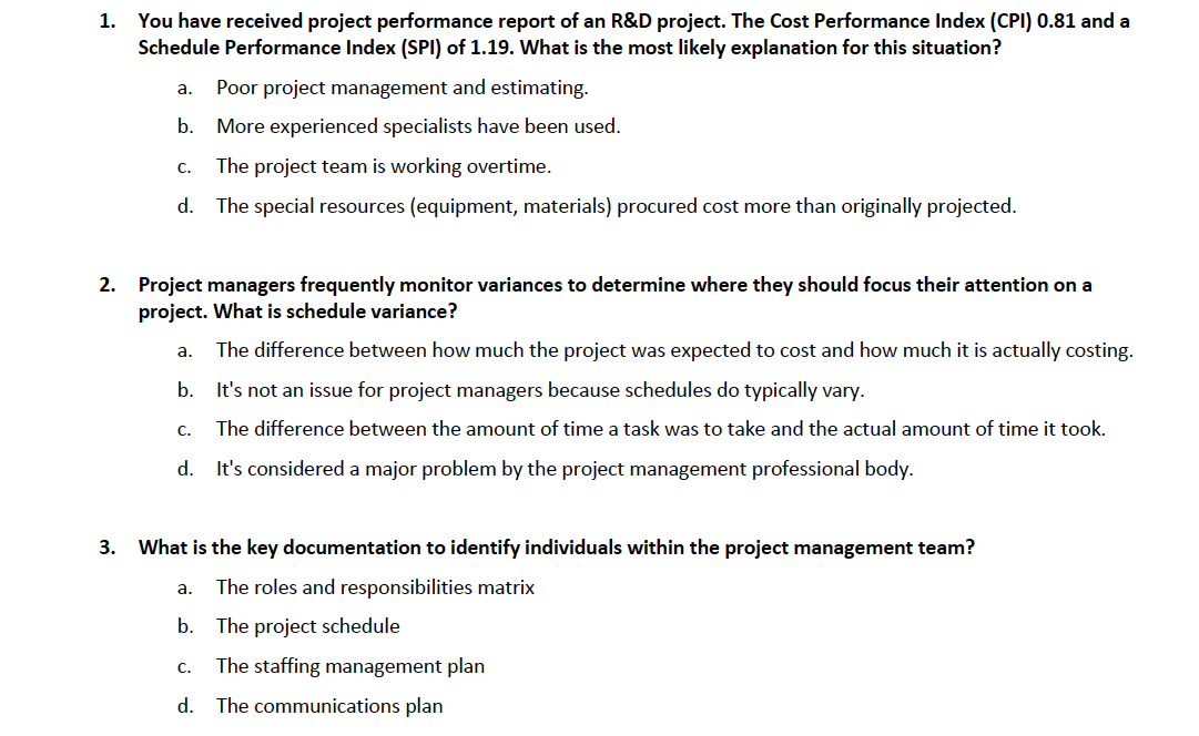 a. 1. You have received project performance