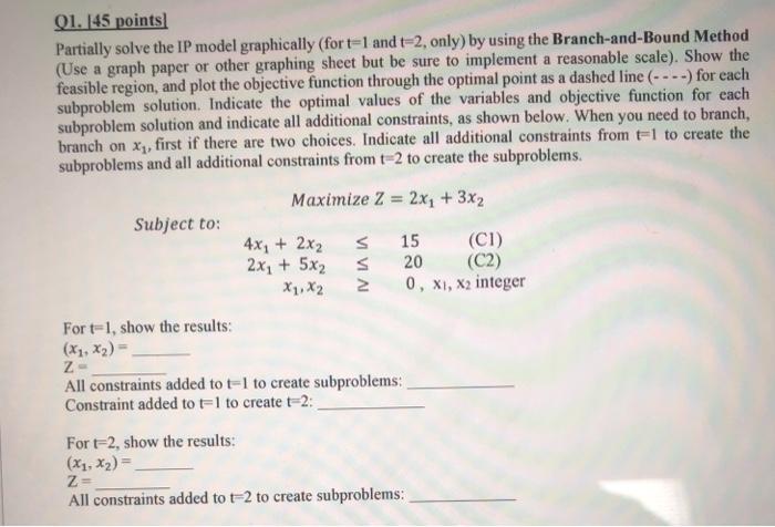 Please show all work 01. 145 points Partially