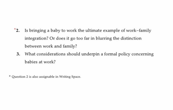 Case Incident Bringing Baby to Work Ted Swanson