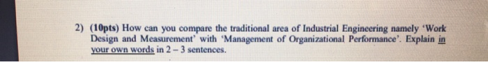 2) (10pts) How can you compare the traditional