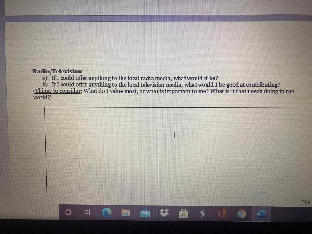 Print Media: a) If I could offer anything to the